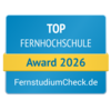 Top Fernhochschule 2026 Top Fernhochschule Award 2026 von FernstudiumCheck.de, ausgezeichnet für herausragende Leistungen in der Fernbildung.